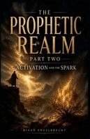 Riaan Engelbrecht - Prophetic Realm Part Two, Häftad