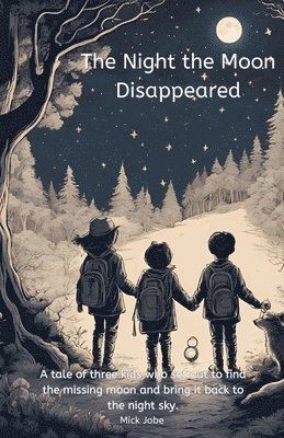 The Night the Moon Disappeared 1