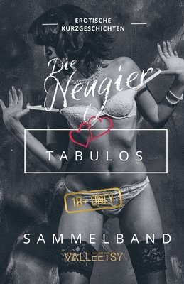 Maria Valleetsy - Neugier Tabulos Sammelband, Häftad