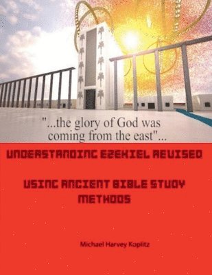 Understanding Ezekiel 1