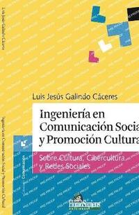 bokomslag Ingeniería en Comunicación Social y Promoción Cultural