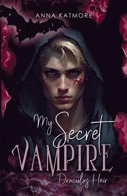 Anna Katmore - My Secret Vampire, Häftad