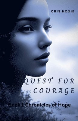 bokomslag Quest For Courage