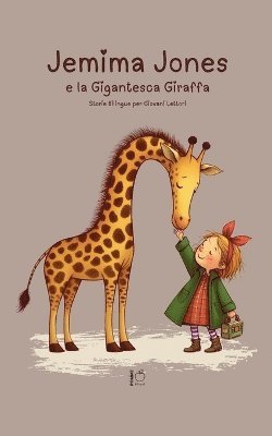 bokomslag Jemima Jones E La Gigantesca Giraffa