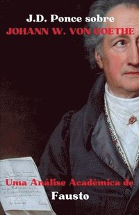 bokomslag J.D. Ponce sobre Johann W. von Goethe