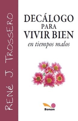 Declogo para vivir bien 1