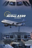 Biblioteca Aeronáutica - Airbus A320 Crew Manual, Häftad
