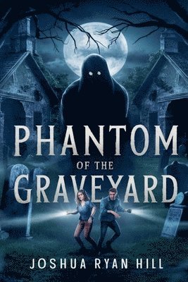 bokomslag Phantom of the Graveyard