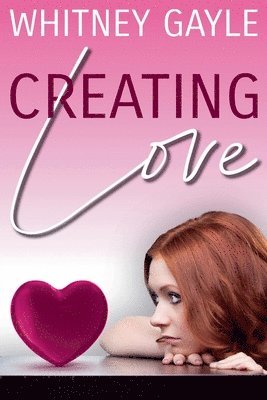 Creating Love 1