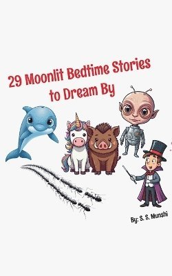 29 Moonlit Bedtime Stories to Dream By 1
