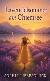 bokomslag Lavendelsommer am Chiemsee