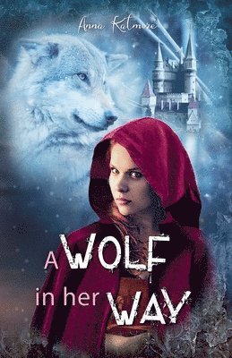 Anna Katmore - Wolf in Her Way, Häftad