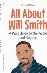 bokomslag All About Will Smith