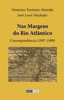 José Leon Machado, Onésimo Teotónio Almeida - Nas Margens do Atlântico, Häftad