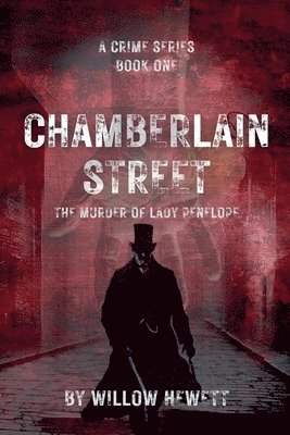 bokomslag Chamberlain Street - The Murder of Lady Penelope