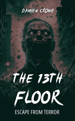 The 13th Floor 1