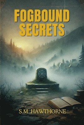 bokomslag Fogbound Secrets