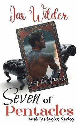 Jax Wilder - Seven of Pentacles, Häftad