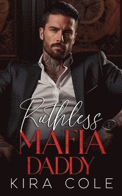 bokomslag Ruthless Mafia Daddy