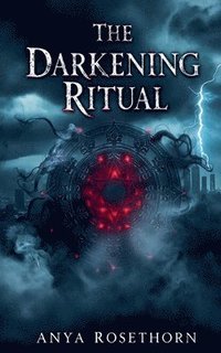 bokomslag The Darkening Ritual