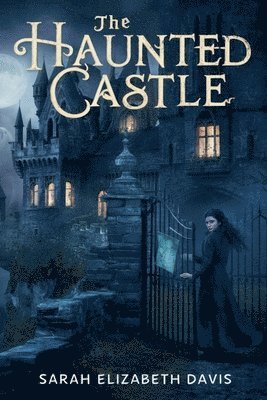 The Haunted Castle 1