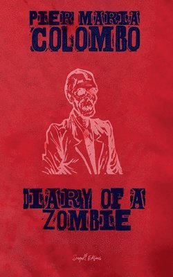 Diary of a Zombie 1