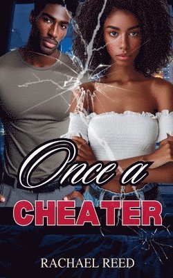 Once a Cheater 1