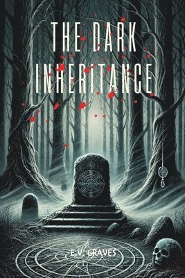 The Dark Inheritance 1