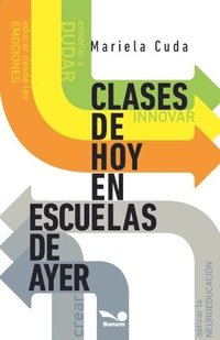 bokomslag Clases de hoy en escuelas de ayer