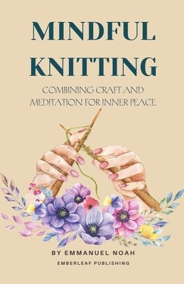 bokomslag Mindful Knitting