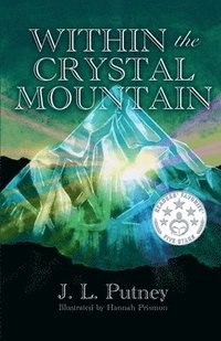 bokomslag Within the Crystal Mountain
