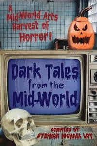 bokomslag Dark Tales from the Mid-World