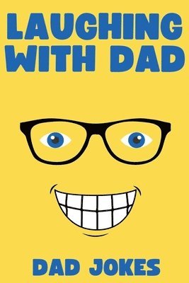 Laughing with Dad 1