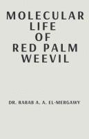 bokomslag Molecular Life Of Red Palm Weevil