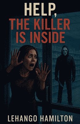 bokomslag Help, The Killer is Inside