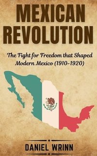 bokomslag Mexican Revolution