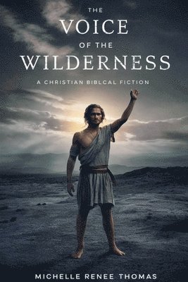 Michelle Renee Thomas - Voice of the Wilderness, Häftad