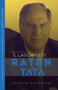 bokomslag Il Lasciato di Ratan Tata