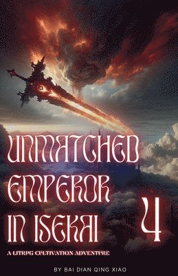 bokomslag Unmatched Emperor in Isekai