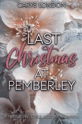 bokomslag Last Christmas At Pemberley