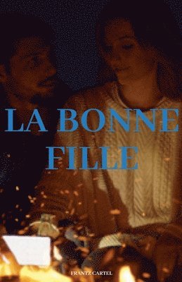 bokomslag La bonne fille