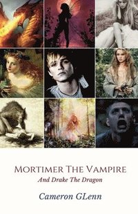 bokomslag Mortimer the Vampire