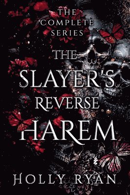 Holly Ryan - Slayer's Reverse Harem, Häftad