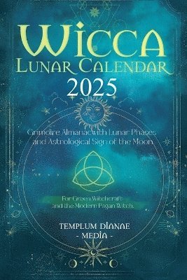 bokomslag Wicca Lunar Calendar - 2025