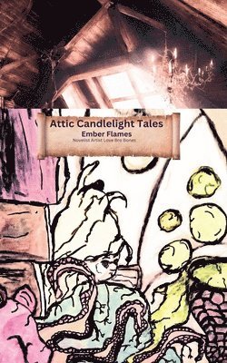 bokomslag Attic Candlelight Tales