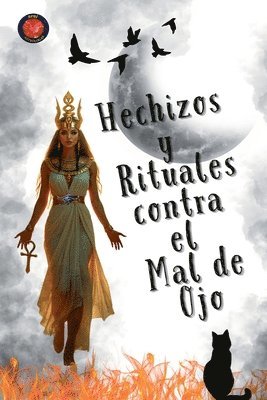 bokomslag Hechizos y Rituales contra el Mal de Ojo