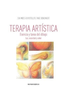 bokomslag Terapia Artstica, esencia y tarea del dibujo