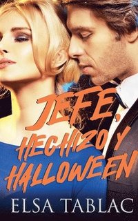 bokomslag Jefe, hechizo y Halloween