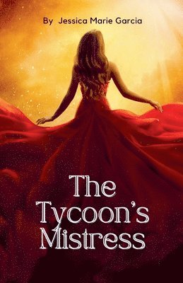 bokomslag The Tycoon's Mistress