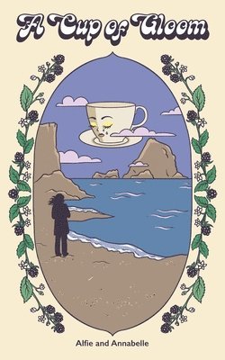 Alfie And Annabelle, Alfie and Annabelle - Cup of Gloom, Häftad